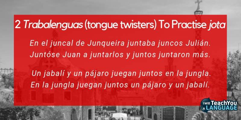 Spanish J Sound: Master the Jota I I Will Teach You A Language